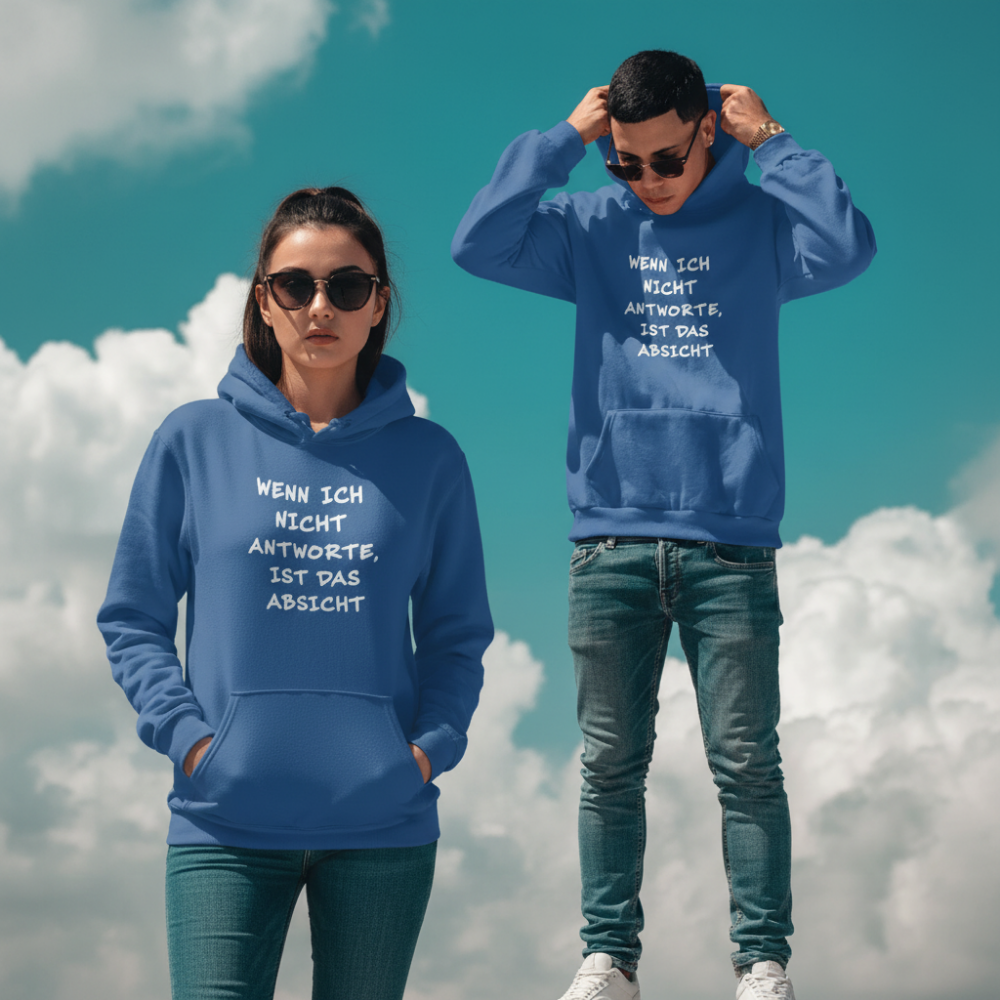 Nicht Antworte - AI Image board Wenn ich nicht antworte, ist das Absicht - Hoodie – Bild 1