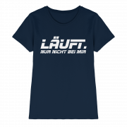 Läuft. Nur nicht bei mir - Ladies T-Shirt – Bild 4