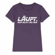 Läuft. Nur nicht bei mir - Ladies T-Shirt – Bild 7