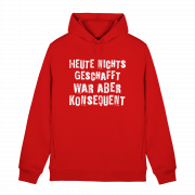 Heute nichts geschafft… war aber konsequent - Hoodie – Bild 5