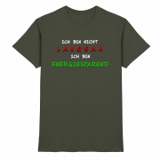 Ich bin nicht langsam ich bin energiesparend - T-Shirt – Bild 7