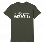 Läuft. Nur nicht bei mir - T-Shirt – Bild 9