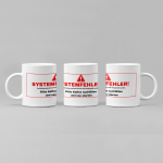 Tasse "SYSTEMFEHLER!" Weiß 330ml – Panorama Kaffeetasse