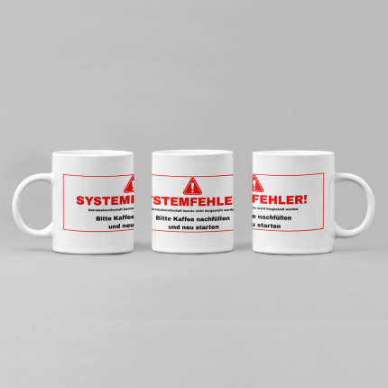 Tasse "SYSTEMFEHLER!" Weiß 330ml – Panorama Kaffeetasse