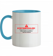 Farbige Tasse "SYSTEMFEHLER!" 330ml – Beidseitig bedruckte Tasse – Bild 14