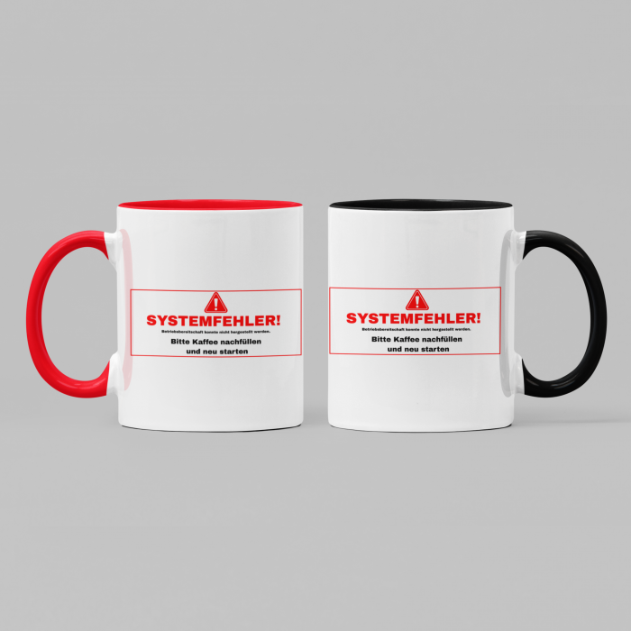 Farbige Tasse "SYSTEMFEHLER!" 330ml – Beidseitig bedruckte Tasse